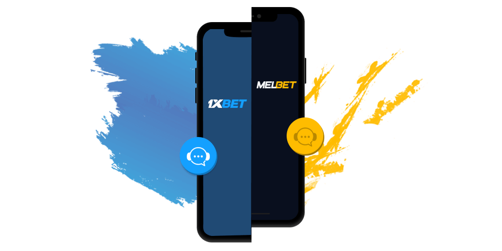Better Support Service: Melbet or 1xBet